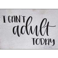 I can't Adult today Gift Block