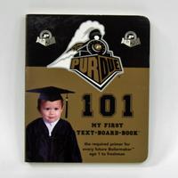 Baby 101 Purdue University Board Book
