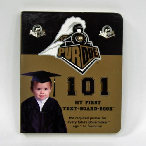 Baby 101 Purdue University Board Book